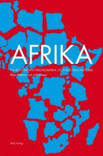 Ellen Hillbom, Erik Green - Afrika : en kontinents ekonomiska och sociala historia, Häftad