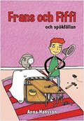 Frans och Fiffi och spkfllan