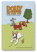 Dolly Detektiv och den försvunna matskålen