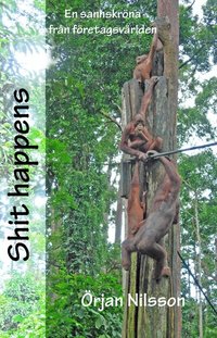 e-Bok Shit Happens  en sann skröna från företagsvärlden
