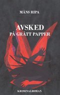 Avsked p grtt papper