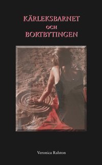 e-Bok Kärleksbarnet och bortbytingen