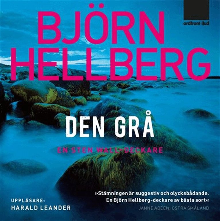 Björn Hellberg - Den grå, Ljudbok