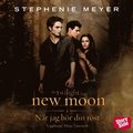 New Moon - N�r jag h�r din r�st