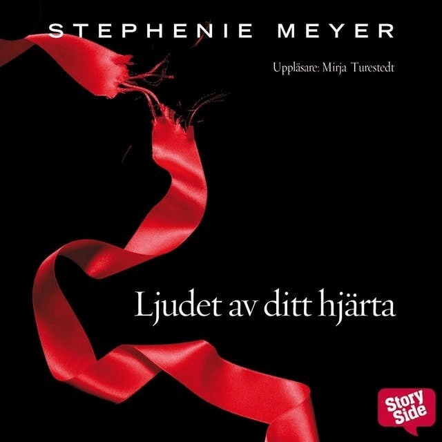 Stephenie Meyer - Ljudet av ditt hjärta, Ljudbok