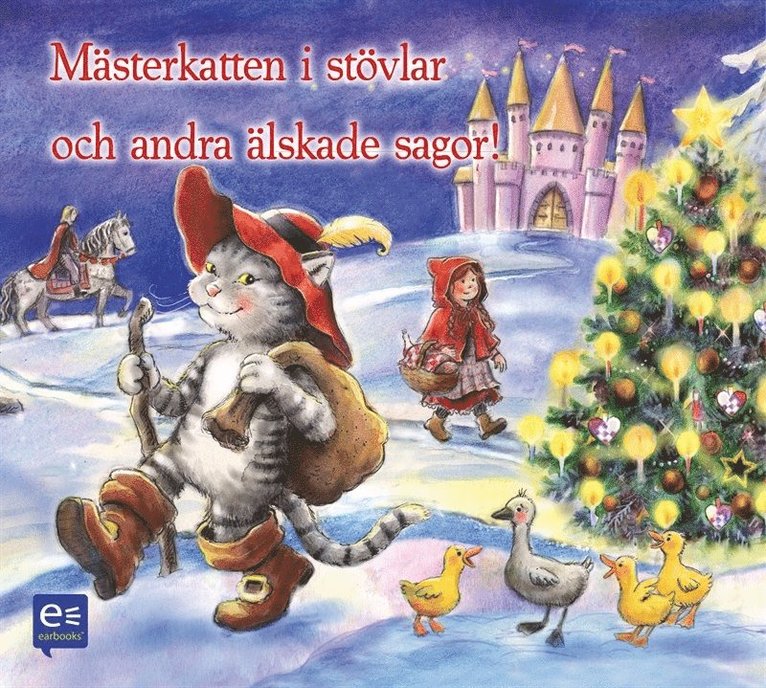 H.C. Andersen, Bröderna Grimm - Mästerkatten i stövlar och andra älskade sagor, Ljudbok