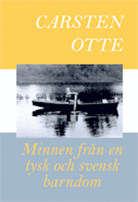 e-Bok Minnen från en tysk och svensk barndom