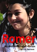 Romer - det ansiktslsa folket i Europa