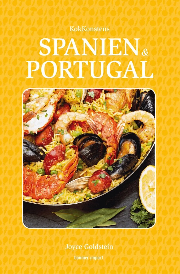 Joyce Goldstein - Kokkonstens Spanien & Portugal, Kartonnage