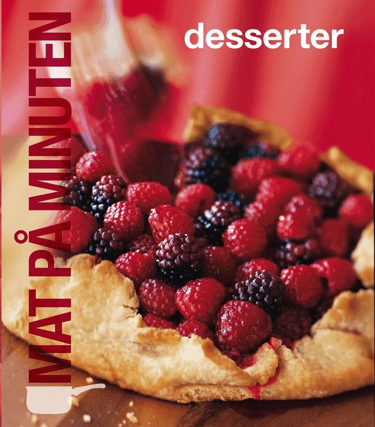 Elinor Klivans - Mat på minuten : desserter, Kartonnage