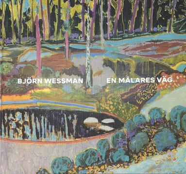 Björn Wessman – En målares väg