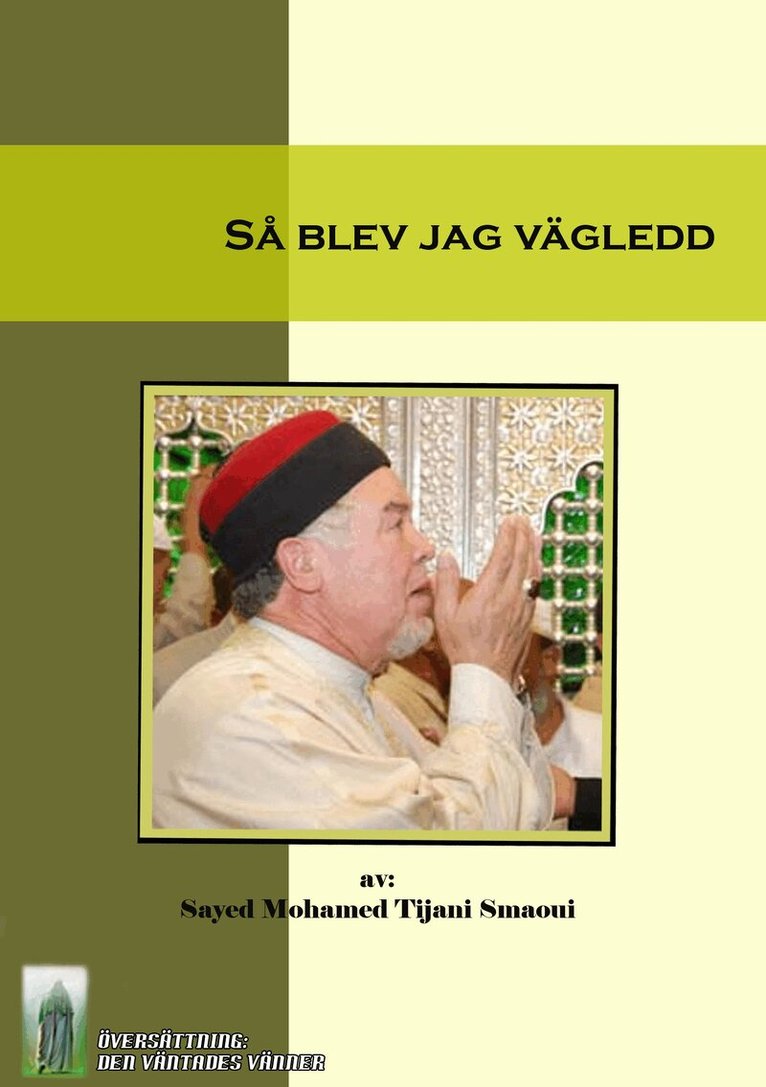 Så blev jag vägledd