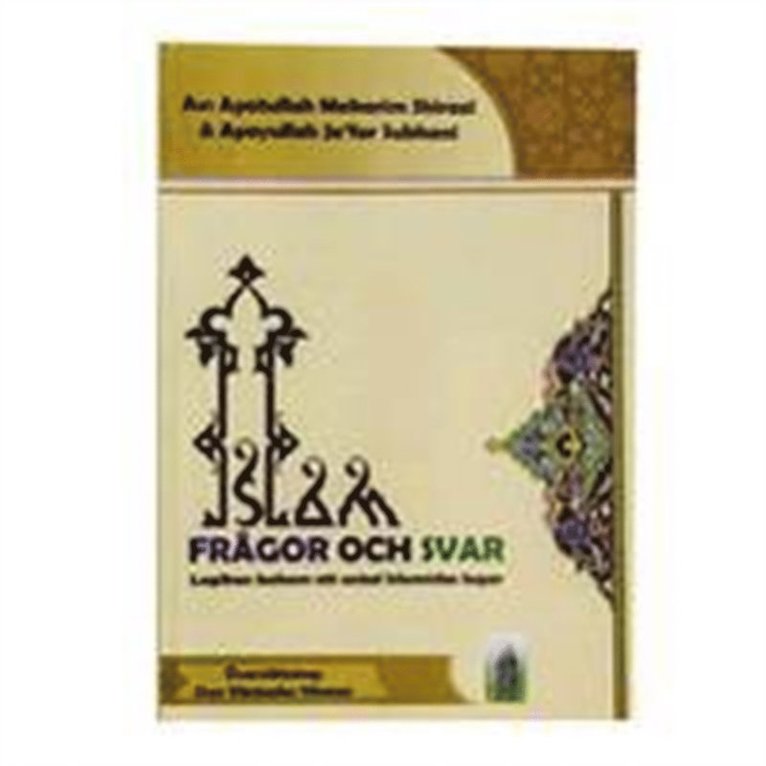 Makarem Shirazi, Jafar Subhani - Islam : frågor & svar, E-bok