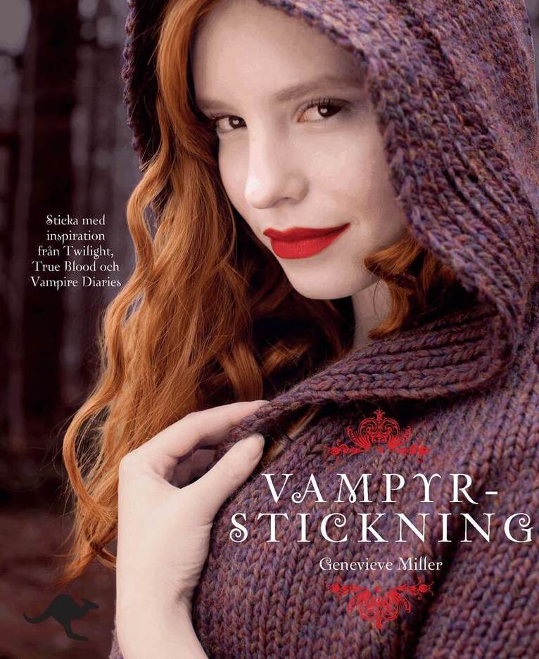 Genevieve Miller - Vampyrstickning : sticka med inspiration från Twilight, True Blood och Vamp, Kartonnage
