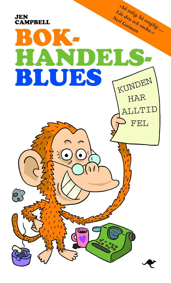 Jen Campbell - Bokhandelsblues : kunden har alltid fel, Inbunden