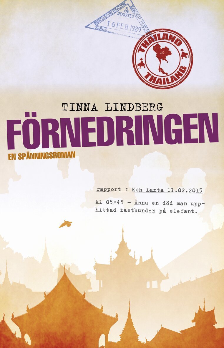 Tinna Lindberg - Förnedringen, Häftad