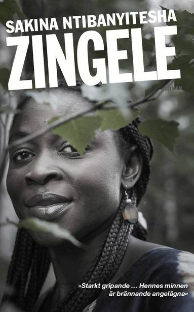 Sakina Ntibanyitesha - Zingele, Häftad