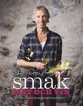Smak : mat och vin - de b�sta kombinationerna