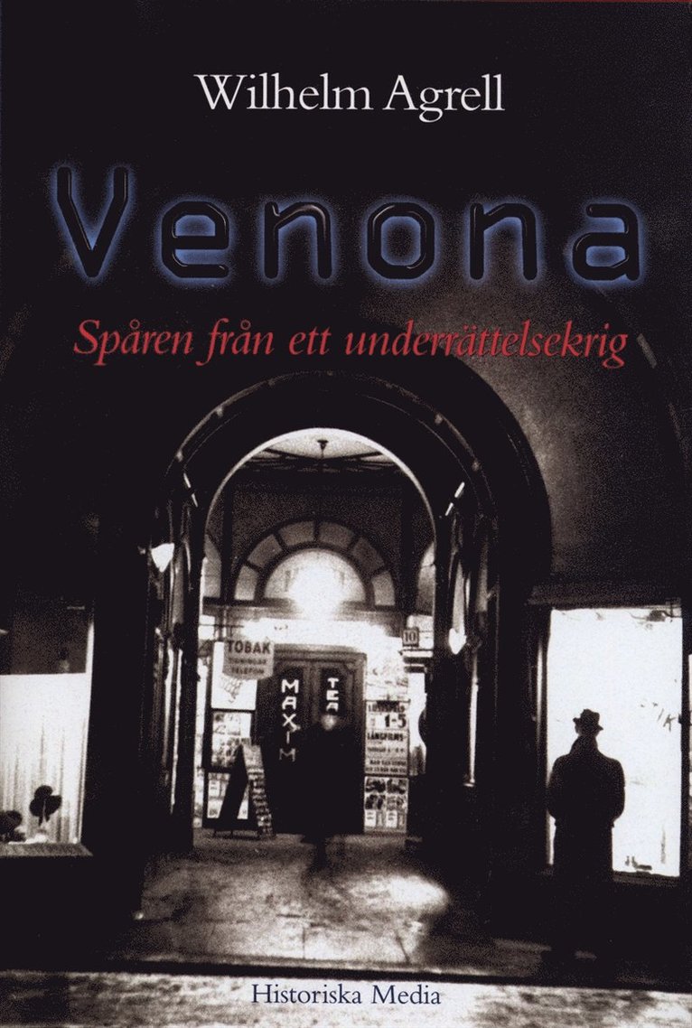 Venona : spåren från ett underrättelsekrig