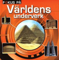 e-Bok Fokus på världens underverk