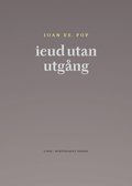 ieud utan utgng : och andra dikter