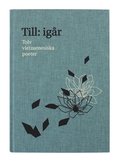 Till: igr : tolv vietnamesiska poeter