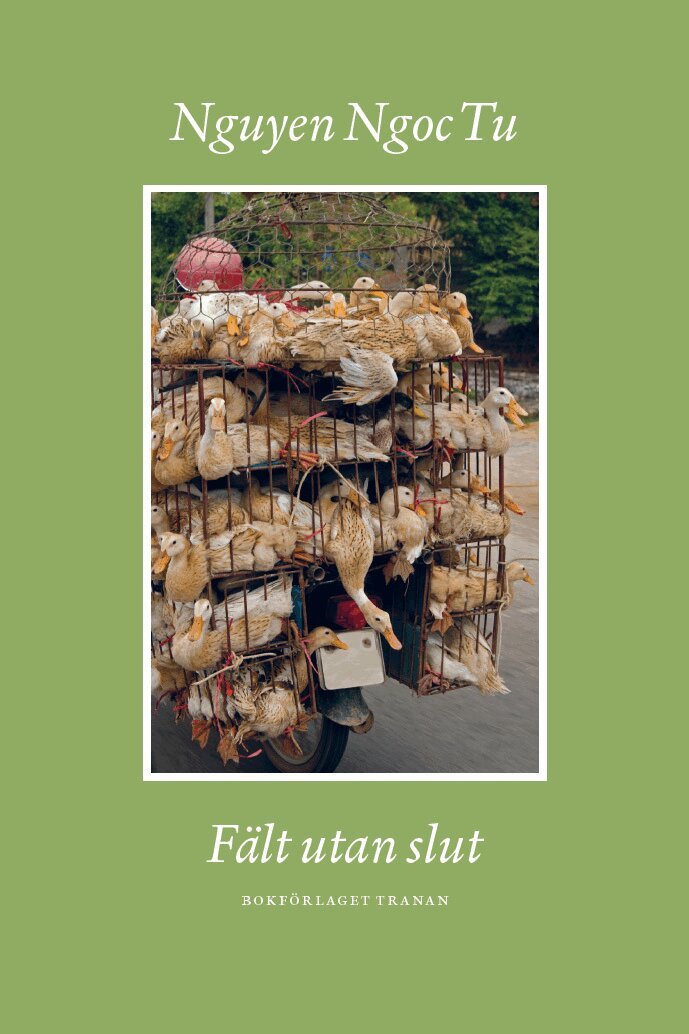 Nguyen Ngoc Tu - Fält utan slut, Häftad