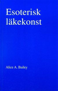 Esoterisk läkekonst (2u)