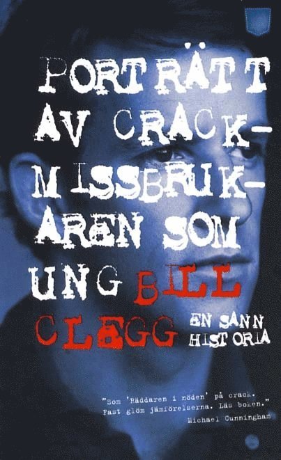 Bill Clegg - Porträtt av crackmissbrukaren som ung, Pocket