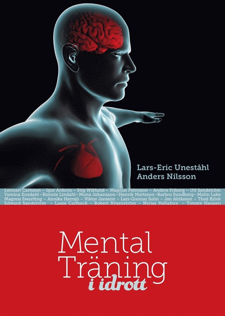 Lars-Eric Uneståhl, Anders Nilsson - Mental Träning i Idrott, E-bok