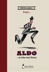 e-Bok Aldo  en kille med finess