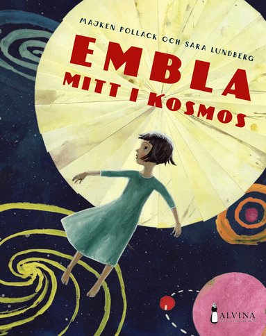 Majken Pollack - Embla mitt i kosmos, Inbunden