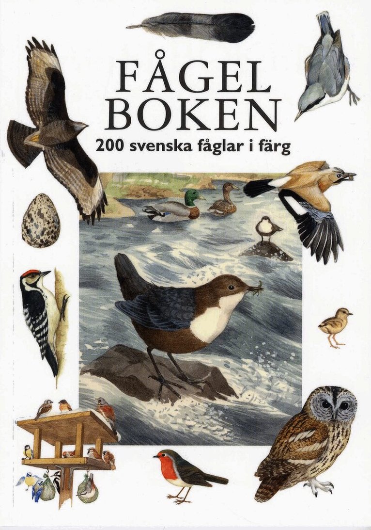 Sven Mathiasson - Fågelboken : 200 svenska fåglar i färg, Inbunden