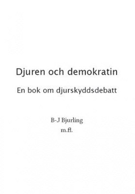 B-J Bjurling Djuren och demokratin