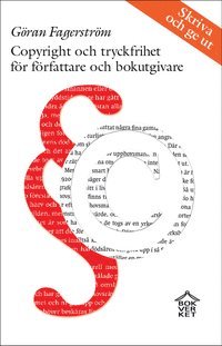 e-Bok Copyright och tryckfrihet för författare och bokutgivare