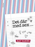 Det d�r med sex?