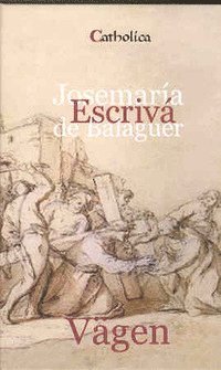 Josemaría Escrivá de Balaguer - Vägen, Inbunden