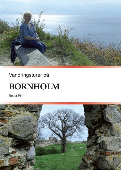 Roger Pihl - Vandringsturer på Bornholm, Häftad