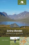 Gr�na Bandet : f�rdv�gar i fj�llen, en guide