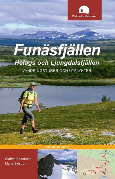 Marie Sjöström, Staffan Söderlund - Funäsfjällen, Helags och Ljungdalsfjällen : vandringsturer och utflykter, Häftad