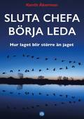 Sluta chefa brja leda : hur laget blir strre n jaget