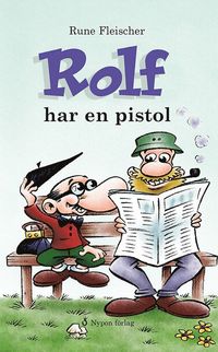 e-Bok Rolf har en pistol