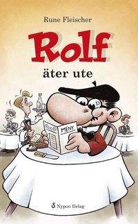 Rolf äter ute