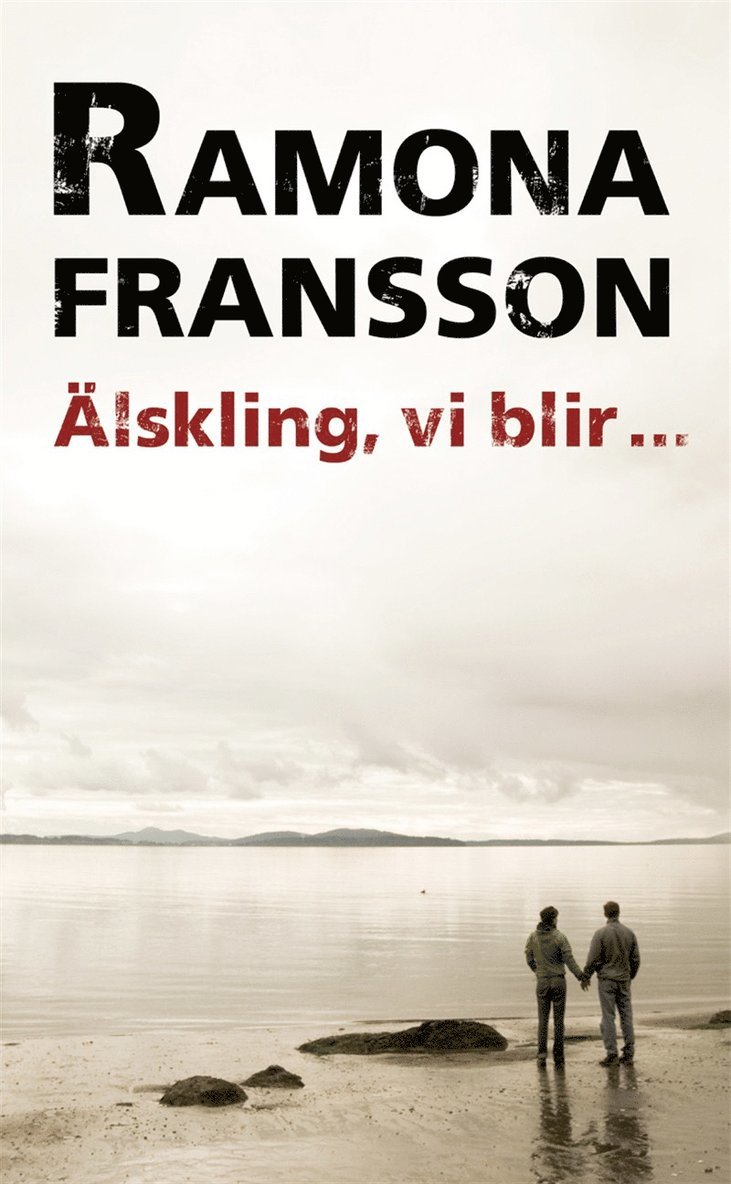 Ramona Fransson - Älskling, vi blir inte med barn, Ljudbok