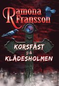 Korsfäst på Klädesholmen