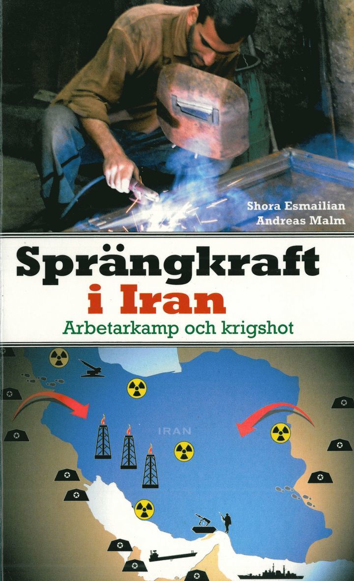 Andreas Malm, Shora Esmailian - Sprängkraft Iran, Kartonnage