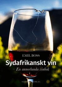 Sydafrikanskt vin - En annorlunda vinbok