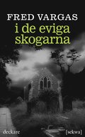 I de eviga skogarna