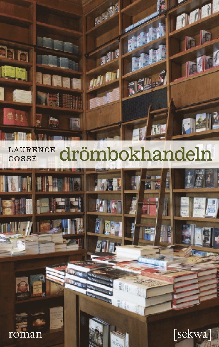 Laurence Cossé - Drömbokhandeln, E-bok