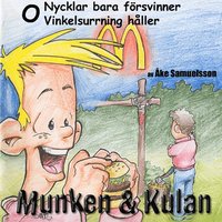 e-Bok Munken   Kulan O, Nycklar bara försvinner ; Vinkelsurrning håller <br />                        CD bok